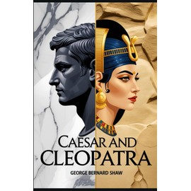 Caesar and Cleopatra