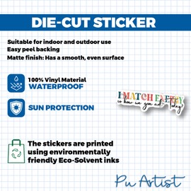 I Match Energy Sticker Sticker Vinyl Waterproof Stickers for Laptop Guitar Motorcycle Bike Skateboard Luggage Phone Vinyl Die Cut Sticker for Car Laptop Phone