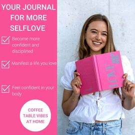 Elena Miller I LOVEme Journal I Selbstliebe Tagebuch I Für mehr Achtsamkeit, Selbstliebe & Dankbarkeit in deinem Alltag I Tagebuch für Erwachsene (English)