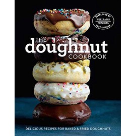 The Doughnut Cookbook: Easy Recipes for Baked and Fried Doughnuts