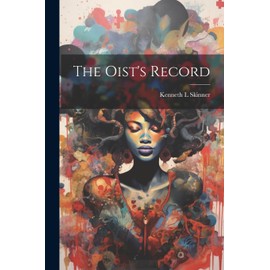 The Oist's Record