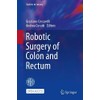 Robotic Surgery of Colon and Rectum
