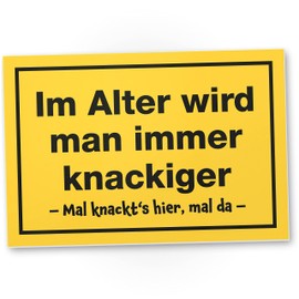 DankeDir! Im Alter wird man immer knackiger - Schild 30 x 20 cm - Geschenkidee Partydeko Geburtstagsdeko Geburtstagskarte - Geburtstagsgeschenk Männer & Frauen Geschenk Geburtstag