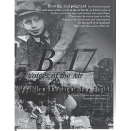 B-17 Voices of the Air: Part One