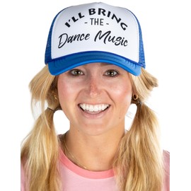 Funky Junque Girls Trip Hats Funny Trucker Hat 'I'll Bring The Dance Music' Adjustable Mesh Cap Girls Weekend, White/Royal Blue