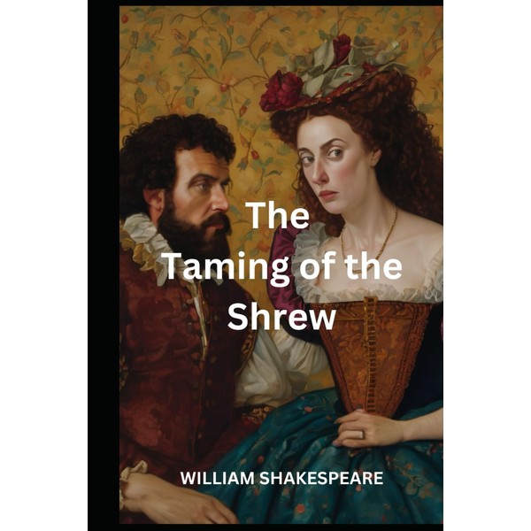The Taming of the Shrew