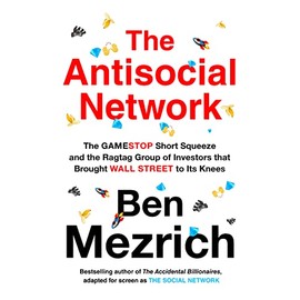 The Antisocial Network: GameStop VS Wall Street