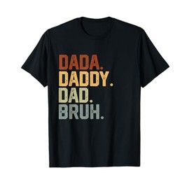 Dada Daddy Dad Bruh Retro Vintage Funny Fathers Day Vintage T-Shirt