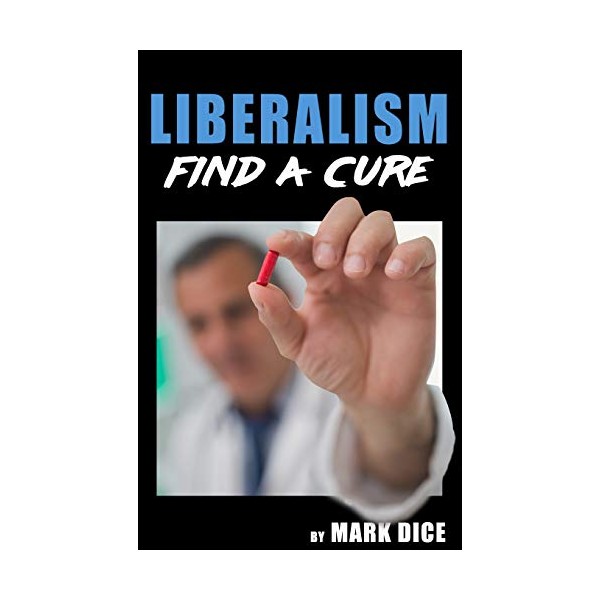 Liberalism: Find a Cure