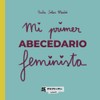 Mi primer abecedario feminista