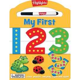My First 123: Learn, practice, and play again and again! (Highlightsâ¢ My First Write-On Wipe-Off Board Books)