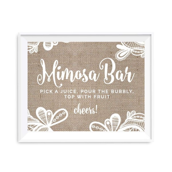 Andaz Press Burlap Lace Print Wedding Collection, Party Signs, Build Your Own Mimosa Sign Pick a Juice, Pour The Bubbly Champagne, Top with Fruit Cheers! Dessert Table Sign, 8.5x11-inch, 1-Pack