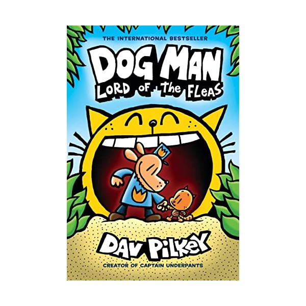 Dog Man: Lord of the Fleas: A Graphic Novel (Dog