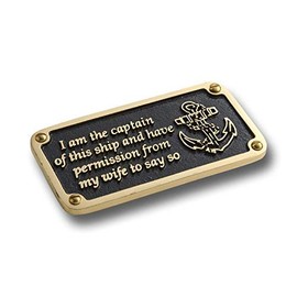 The Metal Foundry Nautical Themed Gift Plaque. Wife’s Permission Boating Or Sailing Brass Sign is A Great Birthday Present for Him