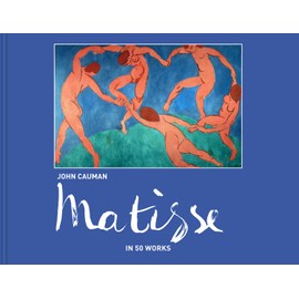 Matisse: In 50 works