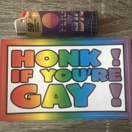 Prank “ Honk If Your Gay “ Bumper Sticker Decal Gay Prank Rainbow Free Gift