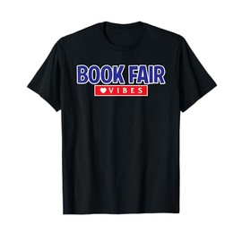 Nostalgia School Book Fair Vibes T Shirt for Kids & Adults T-Shirt