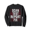 Penetration Tester, Ethical Hacking For A Pen Tester Sweatshirt