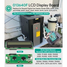 013640F LCD Display Board Pool Stat-Kit Replacement for Raypak Digital Gas Heater Model 185B, 265B, 335B,405B,206A, 266A, 336A, 406A, 207A, 267A, 337A, and 407A
