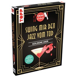 Krimi al dente - Golden 20s: Swing mir den Jazz vom Death: Für 5-8 Personen. With name tags, role books, events, recipes as well as decoration and costume tips for a criminally entertaining dinner