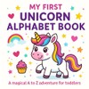 My First Unicorn Alphabet Book