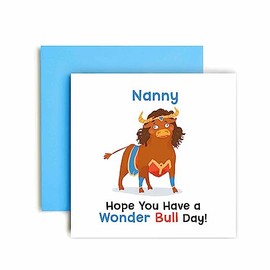 Huxters Birthday Cards for Women – Have a Wonder Bull Happy Birthday Nanny Happy Birthday Card for Birthday, Mother’s Day – Nanny Birthday Card with Lovely – Funny Birthday Card (Nanny)