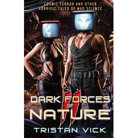 Dark Forces of Nature II