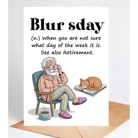 Blursday (N.) When You Are Not Sure What Day Of The Week It Is Card - Funny Retirement Card - Hilarious Appreciation Greeting Cards For Boss Or Coworker - Funny Congrats - Happy Retirement