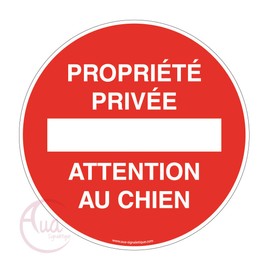 AUA SIGNALETIQUE - Panneau Propriété Privée Attention au Chien - Ø 200 mm, PVC 1.5 mm