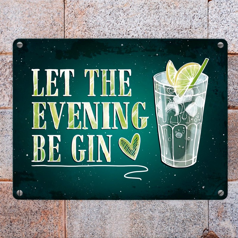 Gin Metal Sign with Alcohol Motif and Saying: Let the