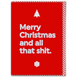 Brainbox Candy - Rude Christmas Card - 'Merry Xmas And All That Sh*t' - Cheeky Xmas Cards - Funny Seasonal Humour Cards - For Him Her Men Woman Friends - Merry Christmas