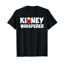 Funny Dialysis Nurse For Men Women Kidney Disease Awareness T-Shirt, Black