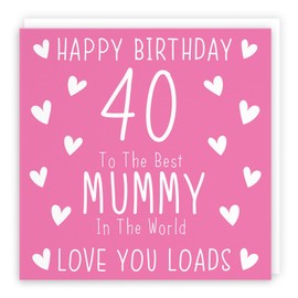 Hunts England - Large Mummy 40th Birthday Card - Large Size - Happy Birthday - 40 - To The Best Mummy In The World - Love You Loads - Iconic Collection - Large - 210 x 210 mm - Age 40