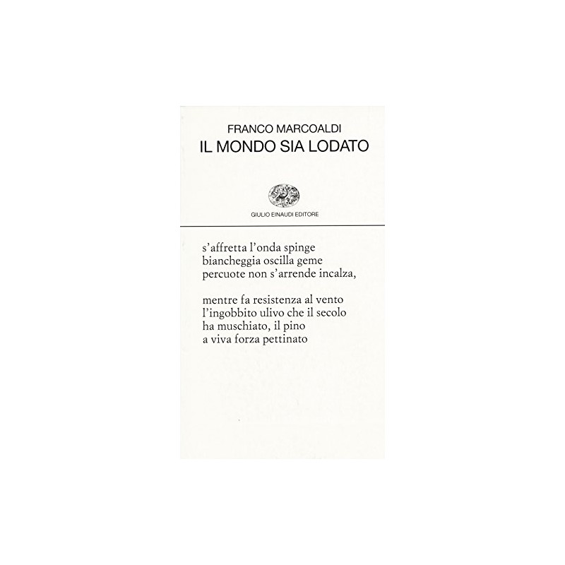 Il mondo sia lodato