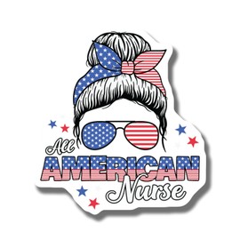 All American Nurse Magnet - Patriotic Nurse Magnet - USA Themed Magnet - Nurse Appreciation Gift - Nurse Accessory - All American Magnet - 5" Vinyl Sticker - Car Magnet - Made in USA - AAMT1853