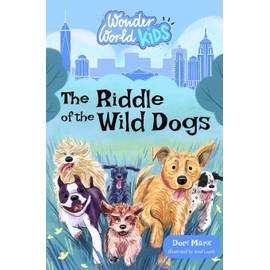 Wonder World Kids: The Riddle of the Wild Dogs
