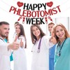 Happy Phlebotomist Week Banner - Phlebotomist Appreciation, Phlebotomist Week Office