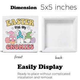 Easter Decor Easter with My Gnomies Wooden Sign, Easter Decorations for the Home, Easter Gnomes Wooden Plaque Block Sign Rustic Home Decor 5 x 5 Inches