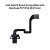 BCZAMD BambuLab P1P P1S Hall Switch Board: Filament Sensor Replacement