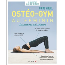 L'ostéo-gym au féminin : Les postures qui soignent