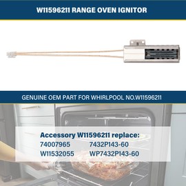 W11596211 Range Oven Ignitor Replace 74007965 7432P143-60 W11532055 WP7432P143-60