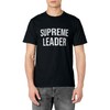 Supreme Leader T-Shirt