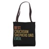 Best Caucasian Shepherd Dad Ever Dog Breed Father's Day Tote