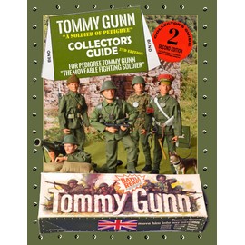 Tommy Gunn - A Soldier of Pedigree: Collector's Guide - 2nd edition