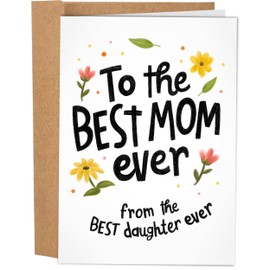 Sleazy Greetings Funny Happy Mother's Day Card For Mom From Daughter Son | 5 x 7 Funny Birthday Card For Mom With Matching Envelope | To The Best Mom Ever From The Best Daughter Ever Card