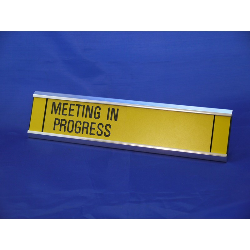 Sliding Signs - Entry Control - Meeting in Progress (Or