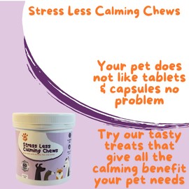 Stress Less Calming Chews treat style supplement for Dogs and Cats - helps with separation anxiety, travel stress, vet visits, during fireworks, Christmas & periods of separation - 120 chews per jar