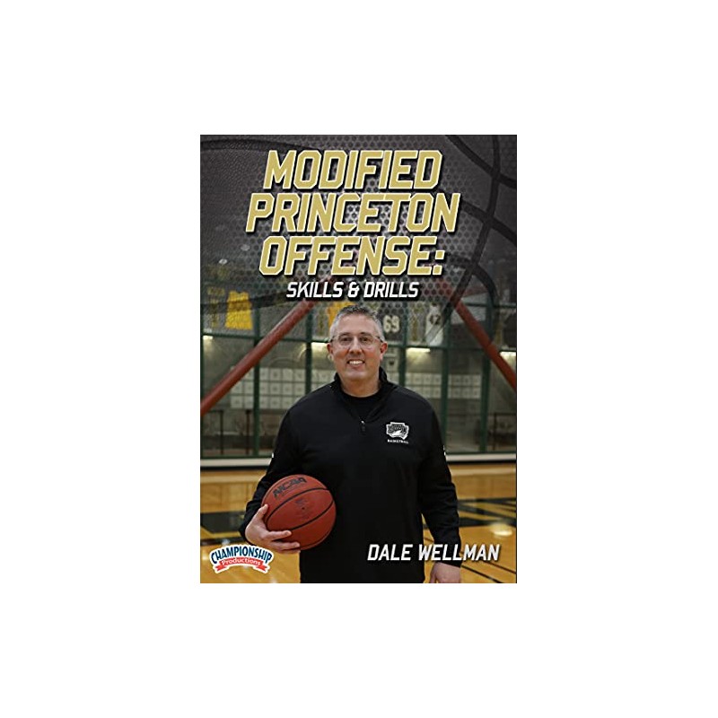 Modified Princeton Offense: Skills & Drills
