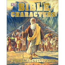 Bible Characters Visual Encyclopedia