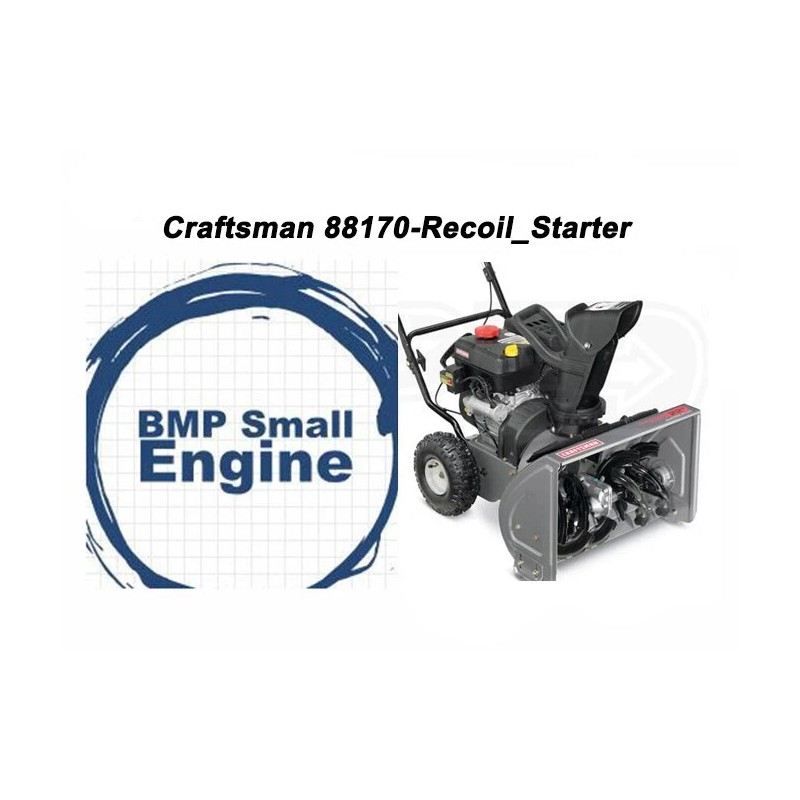 BMP Recoil Pull Starter For Craftsman 247.881700 88170 179cc Snow